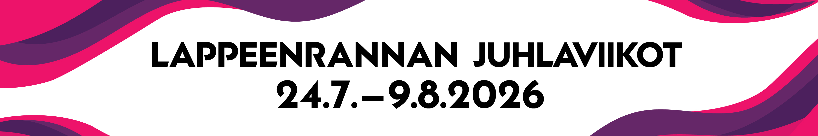 LappeenrantaFI/Tapahtumat ja tilat/Juhlaviikot pitkulabanneri.jpg